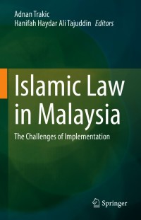 صورة الغلاف: Islamic Law in Malaysia 9789813361867