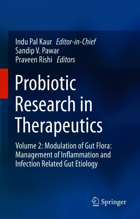 Probiotic Research in Therapeutics: Volume 2: Modulation of Gut Flora: Management of Inflammation and Infection Related Gut Etiology - FULL INSTANT DOWNLOAD | PDF DOCX EPUB