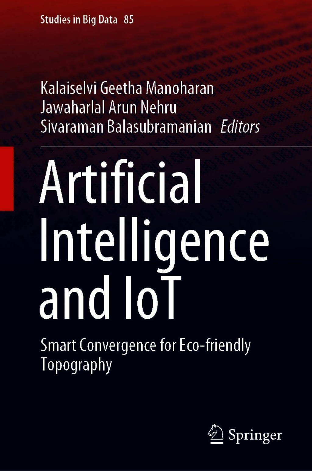 Artificial Intelligence and IoT Smart Convergence for Eco-friendly Topography