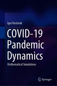 Immagine di copertina: COVID-19 Pandemic Dynamics 9789813364158