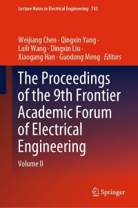 Titelbild: The Proceedings of the 9th Frontier Academic Forum of Electrical Engineering 9789813366084