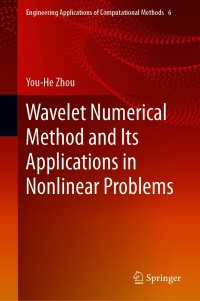 Immagine di copertina: Wavelet Numerical Method and Its Applications in Nonlinear Problems 9789813366428