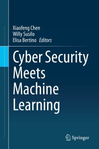 Imagen de portada: Cyber Security Meets Machine Learning 9789813367258