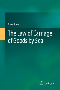 صورة الغلاف: The Law of Carriage of Goods by Sea 9789813367920
