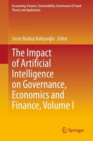 Cover image: The Impact of Artificial Intelligence on Governance, Economics and Finance, Volume I 9789813368101