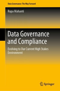 Cover image: Data Governance and Compliance 9789813368767