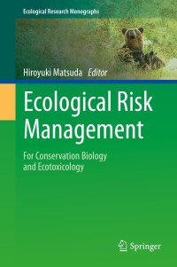 صورة الغلاف: Ecological Risk Management 9789813369337