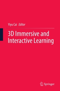 Imagen de portada: 3D Immersive and Interactive Learning 9789814021890