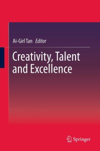 Cover image: Creativity, Talent and Excellence 9789814021920