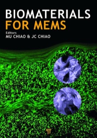 Titelbild: Biomaterials for MEMS 1st edition 9789814241465