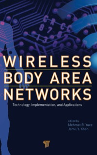 表紙画像: Wireless Body Area Networks 1st edition 9789814316712