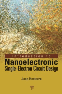 Cover image: Introduction to Nanoelectronic Single-Electron Circuit Design 1st edition 9789814241939