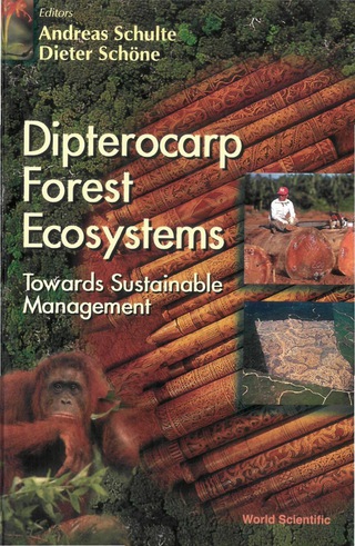 Omslagafbeelding: Dipterocarp Forest Ecosystems: Towards Sustainable Management 9789810227296