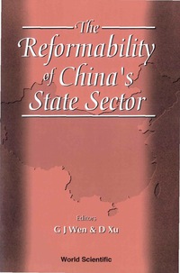 Cover image: Reformability Of China's State Sector, The 9789810226558