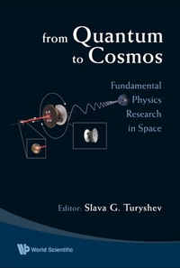 صورة الغلاف: From Quantum To Cosmos: Fundamental Physics Research In Space 9789814261203