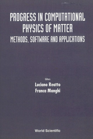 Imagen de portada: Progress In Computational Physics Of Matter: Methods, Software And Applications 9789810224042