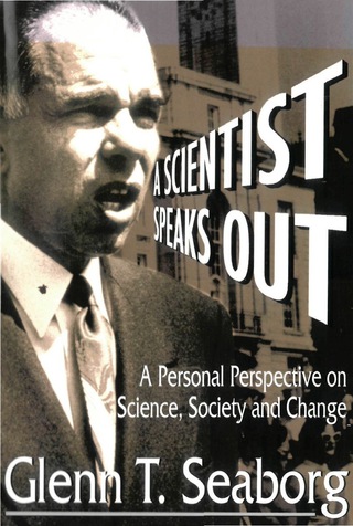 Cover image: Scientist Speaks Out, A: A Personal Perspective On Science, Society And Change 1st edition 9789810222048