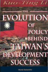 Imagen de portada: EVOLUT'N OF POLICY BEHIND TAIWAN'S... 2nd edition 9789810218386