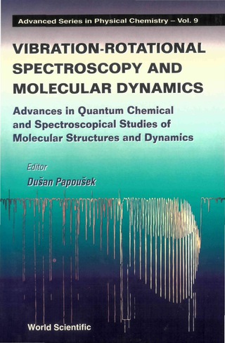Omslagafbeelding: VIBRATION-ROTATIONAL SPECTROSCOPY   (V9) 9789810216351