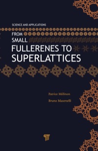 Imagen de portada: From Small Fullerenes to Superlattices 1st edition 9789814241847