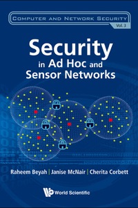 表紙画像: Security In Ad-hoc And Sensor Networks 9789814271080