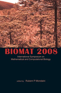 Imagen de portada: Biomat 2008 - International Symposium On Mathematical And Computational Biology 9789814271813