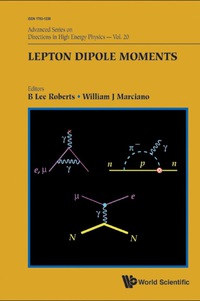 Cover image: Lepton Dipole Moments 9789814271837