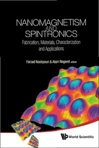Imagen de portada: Nanomagnetism And Spintronics: Fabrication, Materials, Characterization And Applications 9789814273053