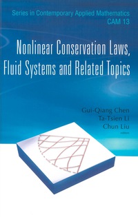 Cover image: NONLINEAR CONSERVATION LAWS, FLUID SYS.. 9789814273275