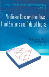 Imagen de portada: NONLINEAR CONSERVATION LAWS, FLUID SYS.. 9789814273275