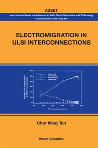 Imagen de portada: ELECTROMIGRATION IN ULSI INTERCONNECTI.. 9789814273329