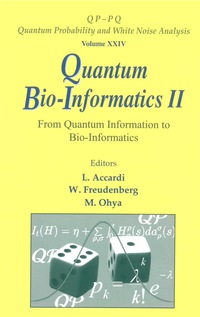 Imagen de portada: Quantum Bio-informatics Ii: From Quantum Information To Bio-informatics 9789814273749