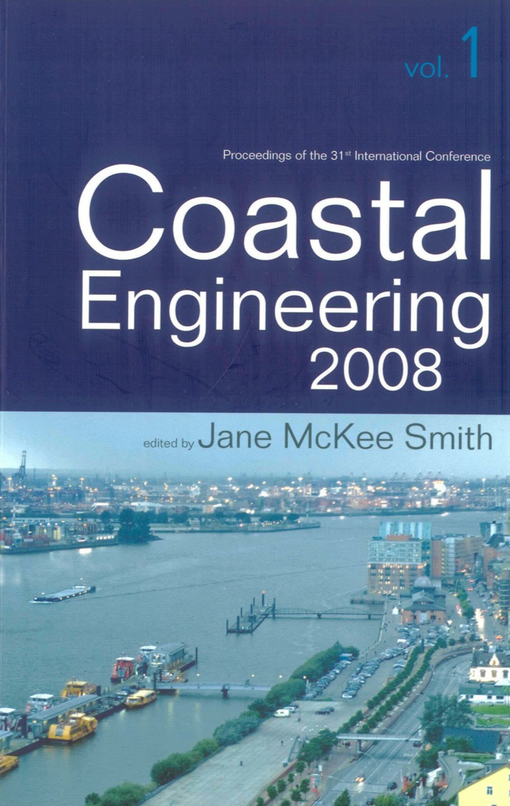 COASTAL ENGINEERING 2008 (5V) (In 5 Volumes)