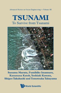 表紙画像: Tsunami: To Survive From Tsunami 9789814277471