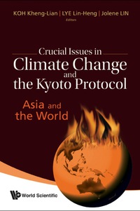 表紙画像: CRUCIAL ISSUES IN CLIMATE CHANGE AND ... 9789814277525