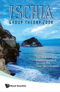 Cover image: ISCHIA GROUP THEORY 2008 9789814277792