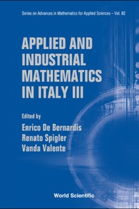 Cover image: APPLIED & INDUSTRIAL MATHS IN ITLAY(V82) 9789814280297