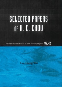 Cover image: SELECTED PAPERS OF K C CHOU (V42) 9789814280372