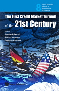Imagen de portada: First Credit Market Turmoil Of The 21st Century, The: Implications For Public Policy 9789814280471