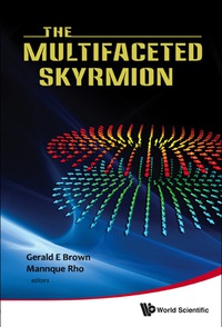 Omslagafbeelding: Multifaceted Skyrmion, The 9789814280693