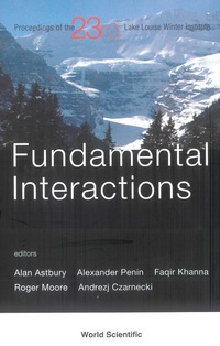 Cover image: FUNDAMENTAL INTERACTIONS 9789814280938