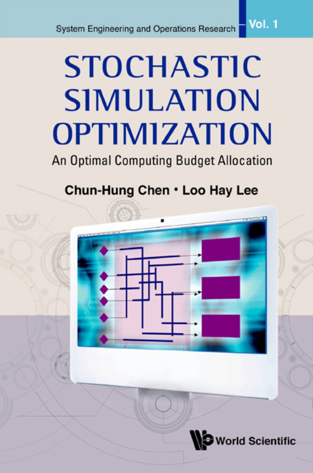 Stochastic Simulation Optimization: An Optimal Computing Budget Allocation (eBook)
