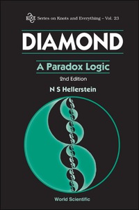表紙画像: Diamond: A Paradox Logic (2nd Edition) 2nd edition 9789814287135