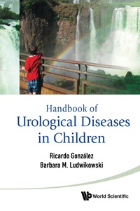 Omslagafbeelding: Handbook Of Urological Diseases In Children 9789814287401