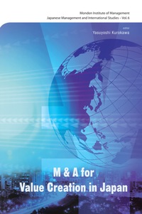Cover image: M&a For Value Creation In Japan 9789814287463