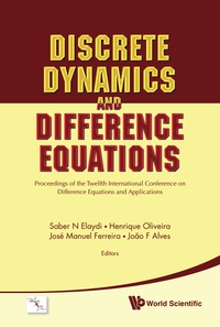 Cover image: DISCRETE DYNAMICS & DIFFERENCE EQUATIONS 9789814287647