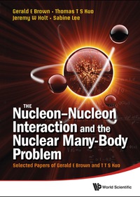 Imagen de portada: NUCLEON-NUCLEON INTER & THE NUCLEAR .. 9789814289283