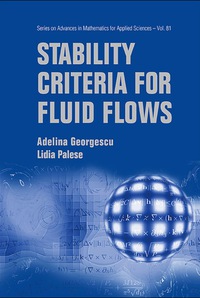 Cover image: Stability Criteria For Fluid Flows 9789814289566