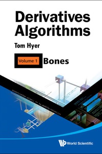 Titelbild: Derivatives Algorithms - Volume 1: Bones 9789814289801