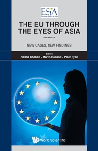 Cover image: EU THROUGH THE EYES OF ASIA, THE 9789814289818